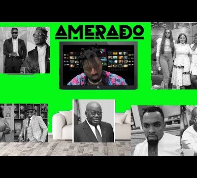 Amerado (Episode 2) - Yeete Nsem Ft Sarkodie x Stonebwoy x Shatta Wale x Zionfelix x Kennedy Agyapong