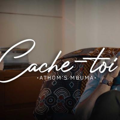 Athoms Mbuma - Cache-toi lyrics