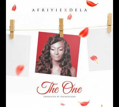 Afriyie Wutah X Dela – The One (Prod by DatBeatGod)