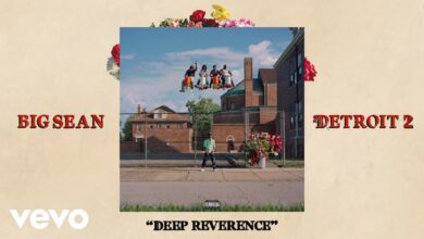 Big Sean Ft Nipsey Hussle – Deep Reverence lyrics