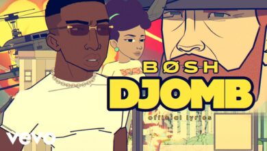Bosh – Djomb Remix Lyrics