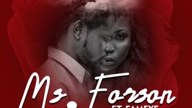 Ms. Forson Ft Fameye - Number 1 Lyrics