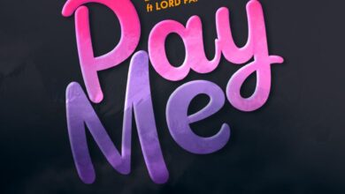 Fameye – Pay Me Ft Lord Paper