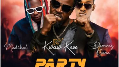 Kwaw Kese – Party Rocker Ft Medikal & Dammy Krane