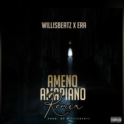 WillisBeatz x Era - Ameno (Dorime) (Amapiano Version)