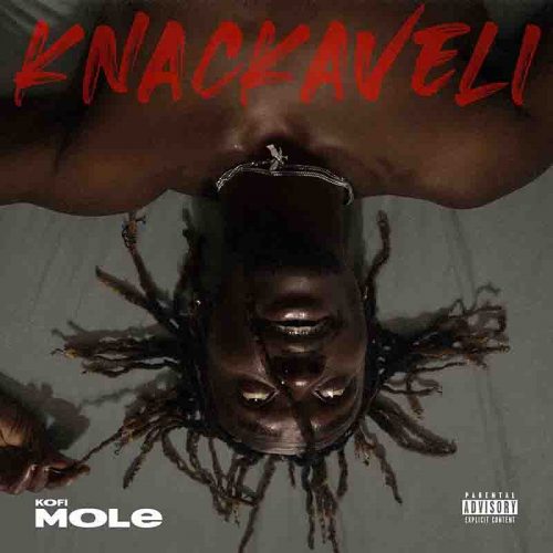 Kofi Mole - Abuakwa (Knackaveli Extended Play)