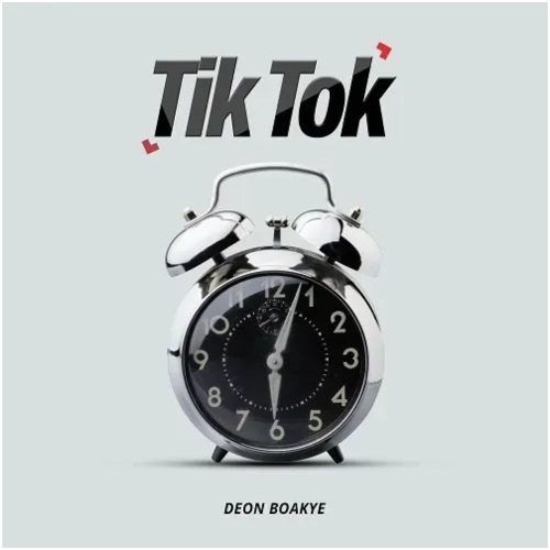 Deon Boakye – Tik Tok