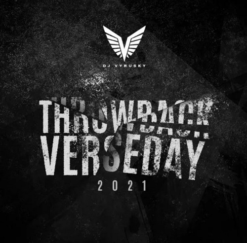 Dj Vyrusky - Throwback Verseday 2021