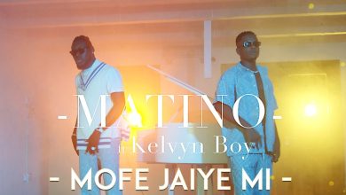Matino – Mofe Jaiye Mi ft Kelvyn Boy