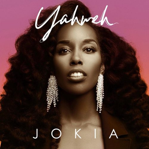 Jokia – Yahweh (Lyrics + DOWNLOAD MP3)