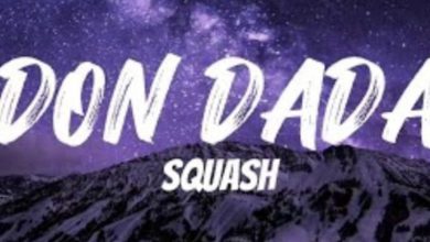 Squash – Don Dada