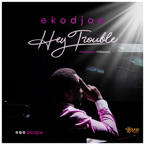 Ekodjoe – Trouble (Amapiano Version) Lyrics