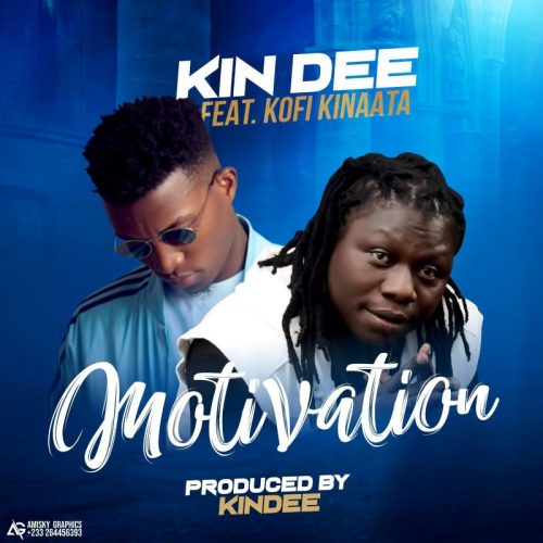 Kindee – Motivation Ft Kofi Kinaata