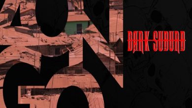 Dark Suburb – Zongo Ft Lyrical Joe & Friction